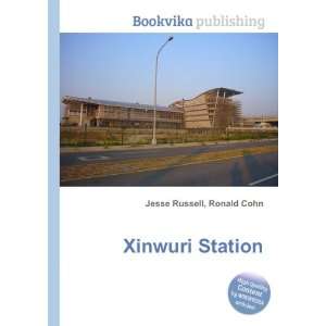  Xinwuri Station Ronald Cohn Jesse Russell Books