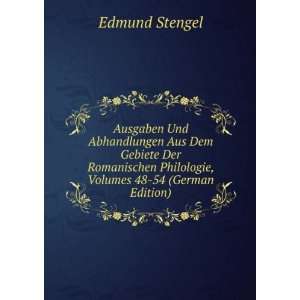   Philologie, Volumes 48 54 (German Edition) Edmund Stengel Books
