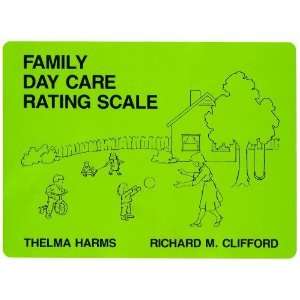    Family Day Care Rating Scale [Paperback] Thelma Harms Books