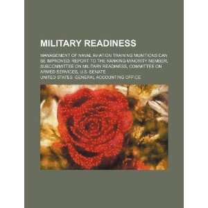  Military readiness: management of Naval aviation training 