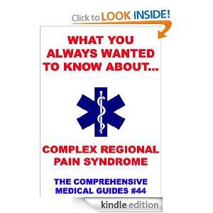   To Know About Complex Regional Pain Syndrome (Medical Basic Guides