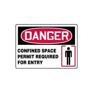  DANGER CONFINED SPACE PERMIT REQUIRED FOR ENTRY (W/GRAPHIC 
