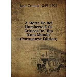   Do fim Dum Mundo (Portuguese Edition) Leal Gomes 1849 1921 Books