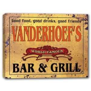  VANDERHOEFS Family Name World Famous Bar & Grill 