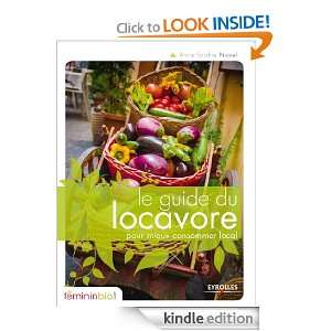 Le guide du locavore pour mieux consommer local (Fémininbio) (French 