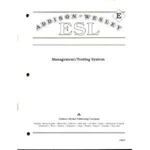 Addison Wesley ESL Management/Testing System, Level E (Reproducible 
