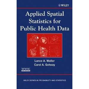  Applied Spatial Statistics for Public Health Data 