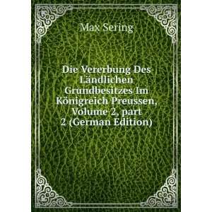   Preussen, Volume 2,Â part 2 (German Edition) Max Sering Books