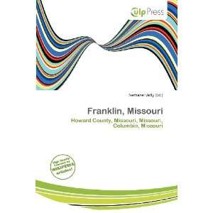  Franklin, Missouri (9786200805874) Nethanel Willy Books