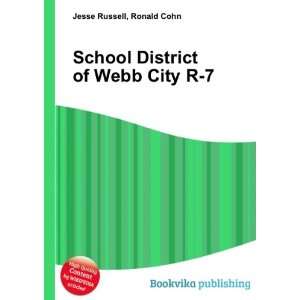  School District of Webb City R 7: Ronald Cohn Jesse 