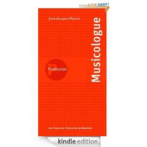 Profession musicologue (Collection Profession) (French Edition) Jean 