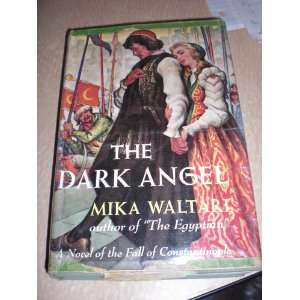  The Dark Angel: Mika Waltari, Naomi Walford: Books