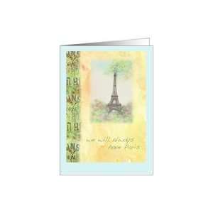  FOR WIFE ANNIVERSARY WE WILL ALWAYS HAVE PARIS Card 