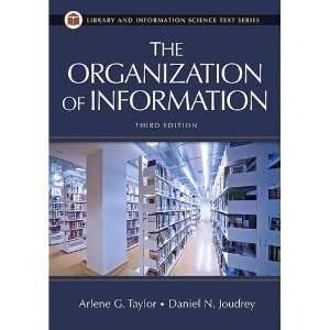   Information Science Text Series) [Hardcover] Arlene G. Taylor Books