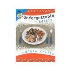  Unforgettable Edible Bible Crafts [Paperback] Nancy I 