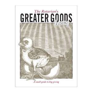 The Rotarians Greater Goods Catalog (Set of 10 