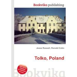  Tolko, Poland Ronald Cohn Jesse Russell Books