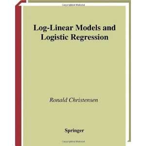  Log Linear Models and Logistic Regression (Springer Texts 