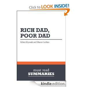Rich Dad, Poor Dad   Robert Kiyosaki and Sharon Lechter: What the Rich 