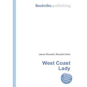  West Coast Lady Ronald Cohn Jesse Russell Books