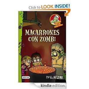 Macarrones con zombi: La cocina de los monstruos 1 (Cocina Monstruos 