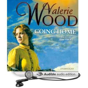    Going Home (Audible Audio Edition) Valerie Wood, Kim Hicks Books