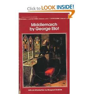  Middlemarch (Bantam Classics) George Eliot Books