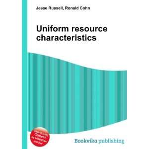  Uniform resource characteristics Ronald Cohn Jesse 