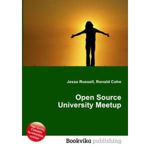    Open Source University Meetup Ronald Cohn Jesse Russell Books
