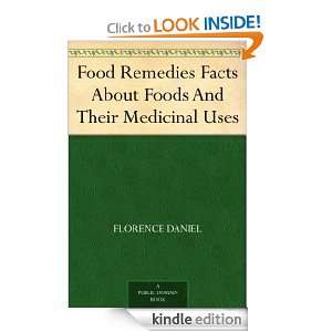 Food Remedies Facts About Foods And Their Medicinal Uses Florence 