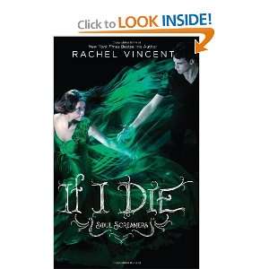  If I Die (Harlequin Teen) [Paperback]: Rachel Vincent 