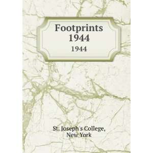  Footprints. 1944 New York St. Josephs College Books