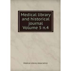   library and historical journal Volume 5 n.4 Medical Library