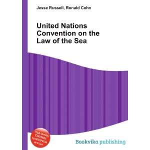   Convention on the Law of the Sea Ronald Cohn Jesse Russell Books