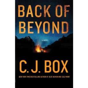    [BACK OF BEYOND] By Box, C. J.(Hardcover) on 02 Aug 2011: Books