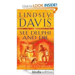 See Delphi And Die Lindsey Davis  Kindle Store