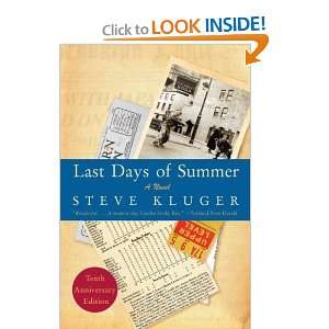  Last Days of Summer Updated Ed A Novel [Paperback] Steve 