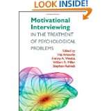 Motivational Interviewing in the Treatment of Psychological Problems 