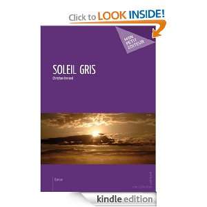 Soleil gris (French Edition) Christian Ferrand  Kindle 
