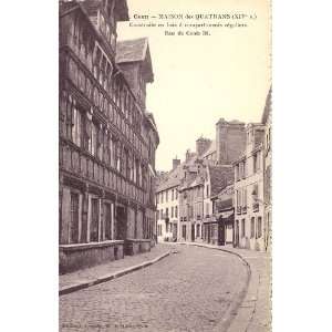   Vintage Postcard Maison des Quatrans   Rue de Geole   Caen France