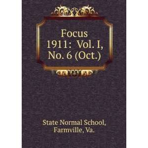   1911 Vol. I, No. 6 (Oct.) Farmville, Va. State Normal School Books