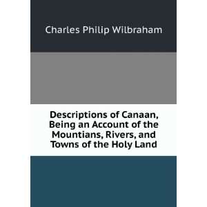   , Rivers, and Towns of the Holy Land Charles Philip Wilbraham Books
