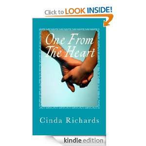 One From The Heart Cinda Richards  Kindle Store