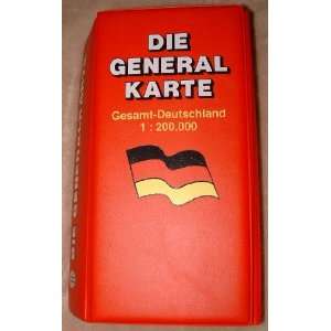  Die Generalkarte Gesamt   Deutschland 1200.000 Mairs 