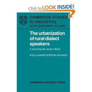 The Urbanization of Rural Dialect Speakers A Sociolinguistic Study in 