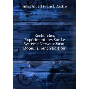   Vaso Moteur (French Edition) Jules Albert Franck Dastre Books