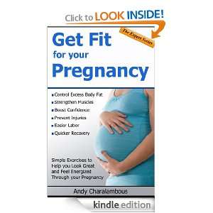 Get Fit For Your Pregnancy   Simple Exercises To Help You Look Great 