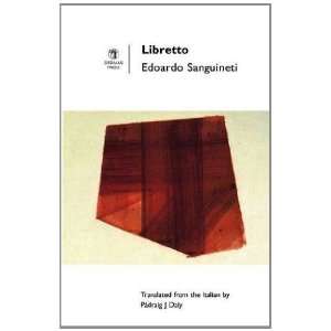  Libretto (Poetry Europe Series) (9781901233209) Edoardo 