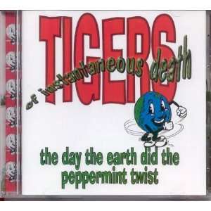  The Day the Earth Die the Peppermint Twist (0606657100720 