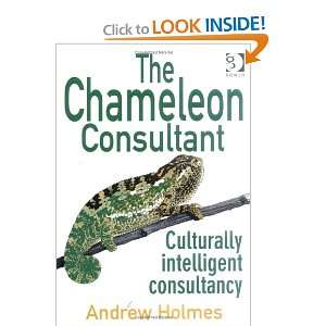  The Chameleon Consultant Culturally Intelligent 
